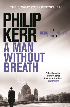 A Man Without Breath: fast-paced historical thriller from a global bestselling author