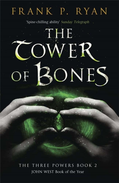 The Tower of Bones: The Three Powers Book 2