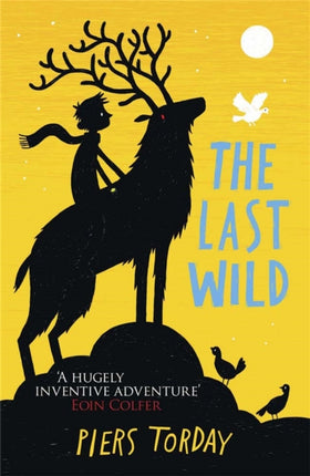 The Last Wild Trilogy: The Last Wild: Book 1