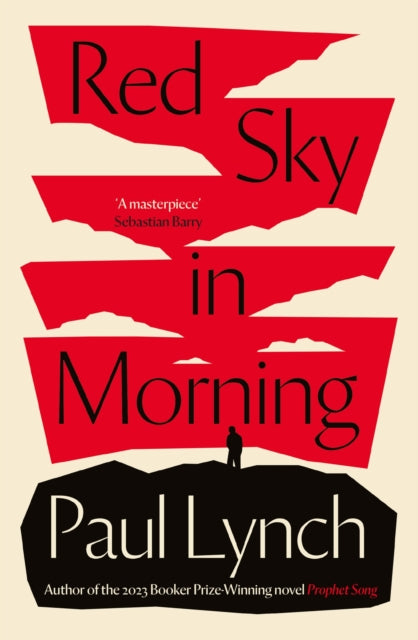 Red Sky in Morning: author of the 2023 Booker Prize-Winning novel Prophet Song