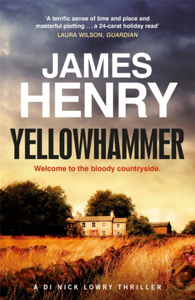 Yellowhammer: The gripping second murder mystery in the DI Nicholas Lowry series