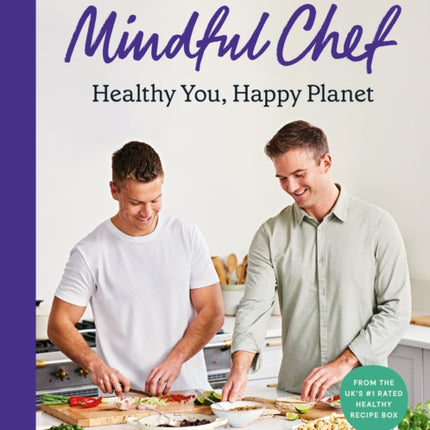 Mindful Chef: Healthy You, Happy Planet