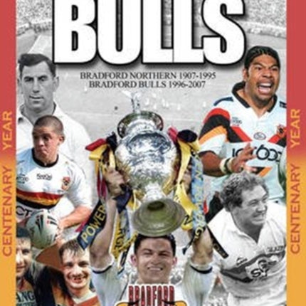 100 Years of the Bradford Bulls