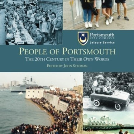 People of Portsmouth: The 20th Century in Their Own Words