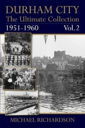 Durham City: The Ultimate Collection Vol2: