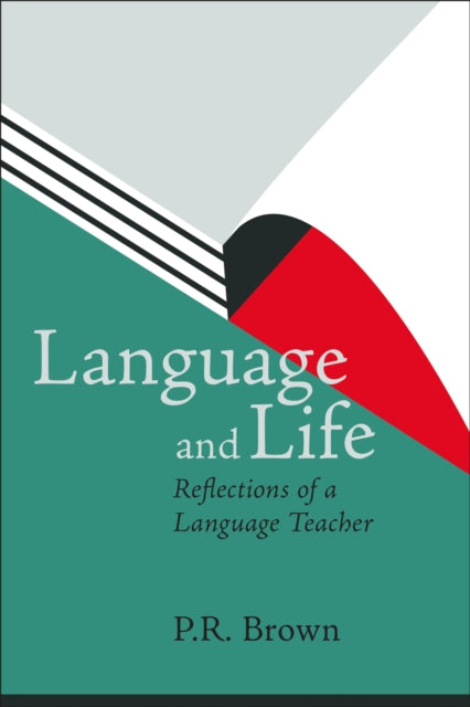 Language and Life  Reflections of a Language