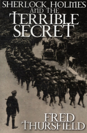 Sherlock Holmes and the Terrible Secret