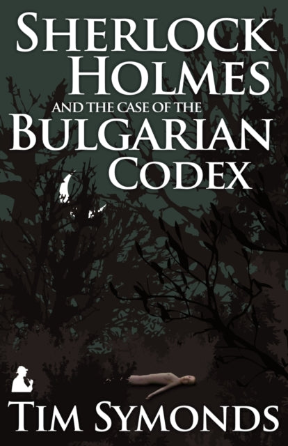 Sherlock Holmes and the Case of the Bulgarian Codex