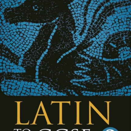 Latin to GCSE Part 2