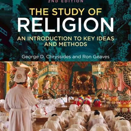 The Study of Religion: An Introduction to Key Ideas and Methods