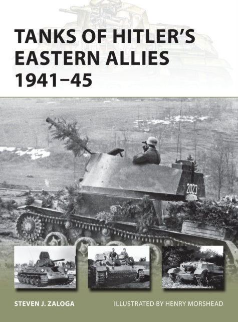 Tanks of Hitler’s Eastern Allies 1941–45