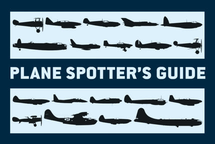 Plane Spotter’s Guide