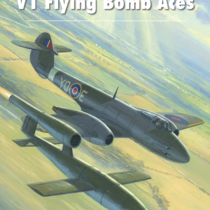 V1 Flying Bomb Aces