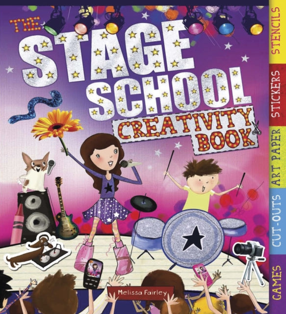 The Stage School Creativity Book