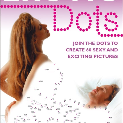 Erotic Dots Join the Dots to Create 60 Sexy and Exciting Pictures