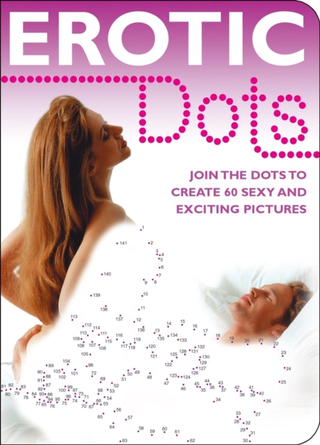 Erotic Dots Join the Dots to Create 60 Sexy and Exciting Pictures