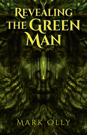 Revealing The Green Man