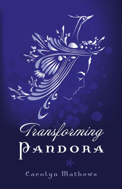 Transforming Pandora – Pandora Series – Book One