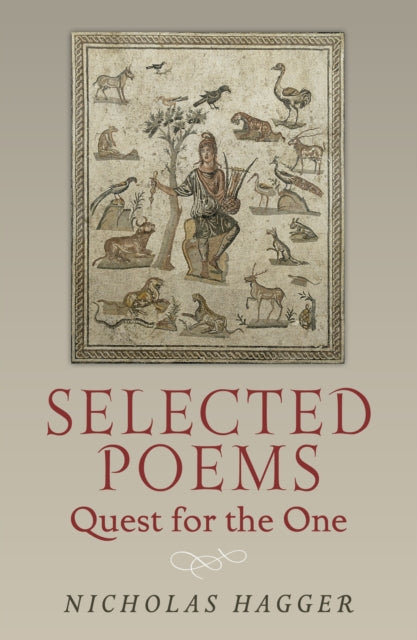 Selected Poems Quest for the One