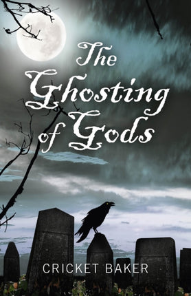 Ghosting of Gods The