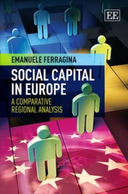 Social Capital in Europe: A Comparative Regional Analysis