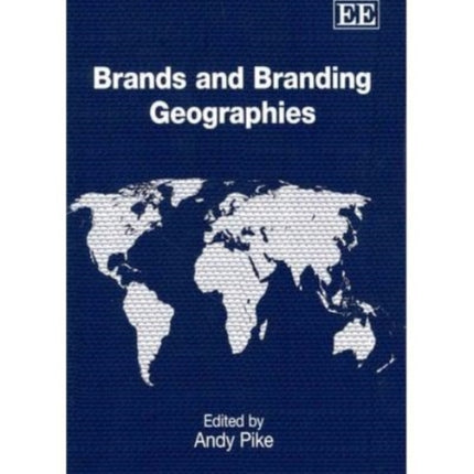 Brands and Branding Geographies