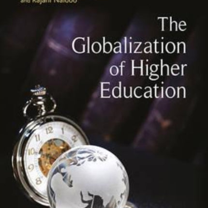 The Globalization of Higher Education