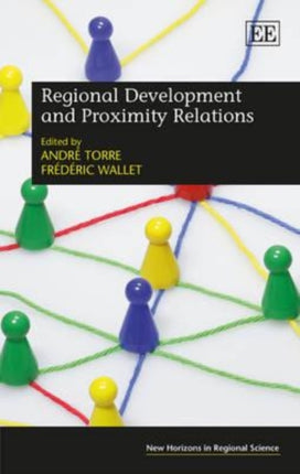 Regional Development and Proximity Relations