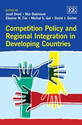 Competition Policy and Regional Integration in Developing Countries