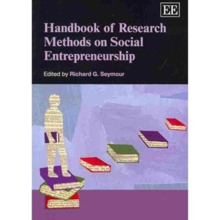 Handbook of Research Methods on Social Entrepreneurship