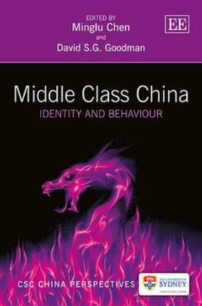 Middle Class China: Identity and Behaviour