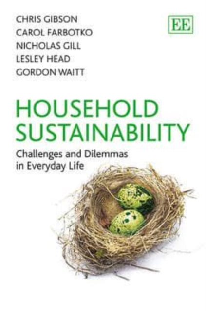 Household Sustainability: Challenges and Dilemmas in Everyday Life