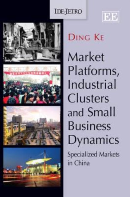 Market Platforms, Industrial Clusters and Small