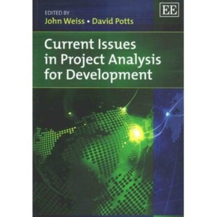 Current Issues in Project Analysis for Development