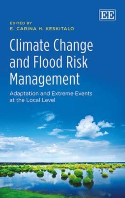Climate Change and Flood Risk Management:
