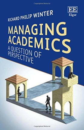 Managing Academics: A Question of Perspective