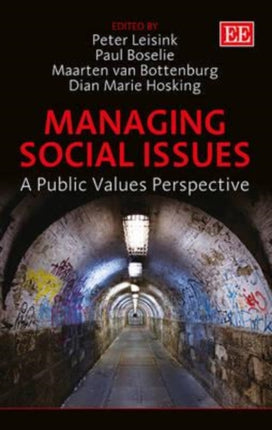 Managing Social Issues: A Public Values Perspective