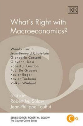 What’s Right with Macroeconomics?