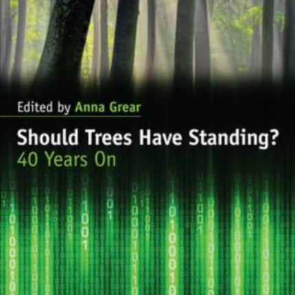 Should Trees Have Standing?: 40 Years On