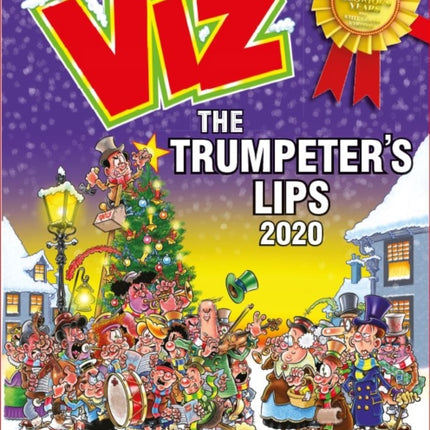 Viz Annual 2020: The Trumpeter's Lips: A Rousing Blast from the pages of Issues 262~271