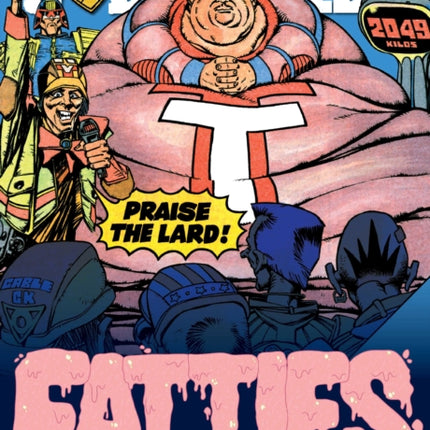 Judge Dredd: Fatties