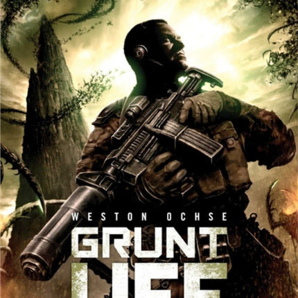 Grunt Life