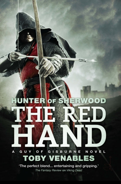 The Red Hand: A Guy of Gisburne Novel