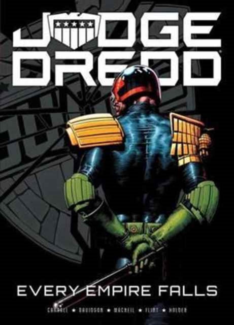 Judge Dredd Every Empire Falls