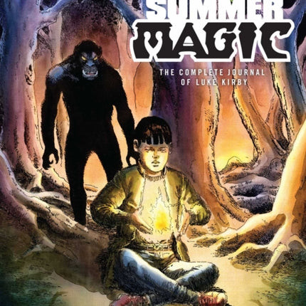 Summer Magic: The Complete Journal of Luke Kirby