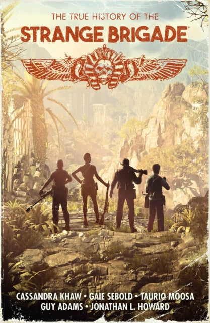 The True History Of The Strange Brigade