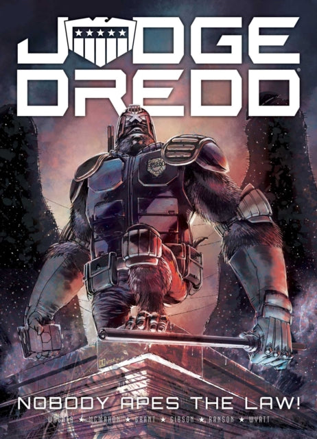 Judge Dredd: Nobody Apes The Law