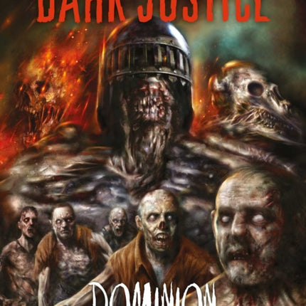 Dark Justice: Dominion: Dominion