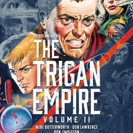 The Rise and Fall of the Trigan Empire Volume II