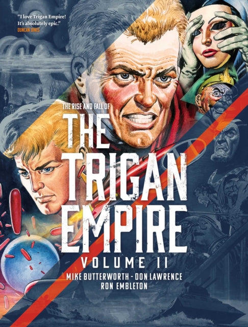 The Rise and Fall of the Trigan Empire Volume II